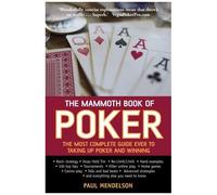 The Mammoth Book of Poker Mendelson, Paul (Auteur)