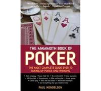 The Mammoth Book of Poker Mendelson, Paul (Auteur)