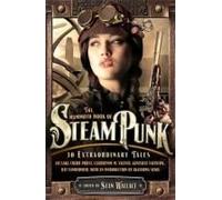 The Mammoth Book Of Steampunk
