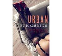 The Mammoth Book of Urban Erotic Confessions - [Version Originale] Inconnu (Auteur)