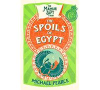 Michael Pearce – The Mamur Zapt and the Spoils of Egypt