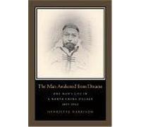 The Man Awakened From Dreams