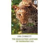 The Man-Eating Leopard Of Rudraprayag