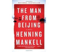 The Man from Beijing (Vintage Crime/Black Lizard) - [Version Originale] Henning Mankell (Auteur)