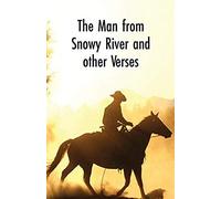 The Man From Snowy River And Other Verses