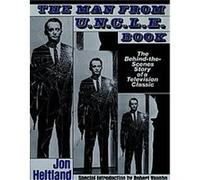 The Man from U.N.C.L.E. Book Jon Heitland (Auteur)