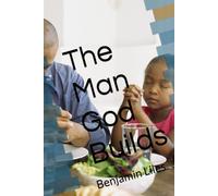 The Man God Builds: A look at Ezra and Nehemiah in the Moden Age