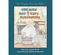 The Man God Kept Surprising