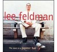 The Man in a Jupiter Hat by Lee Feldman (2003-06-29)