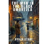 The Man in the Black Umbrella
