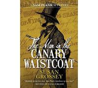 The Man In The Canary Waistcoat