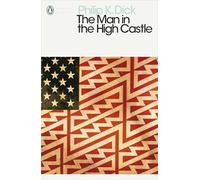 Philip K. Dick – The Man in the High Castle – Roman – Poche – Penguin Books