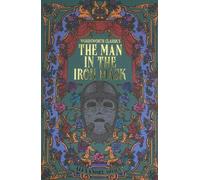 The Man in the Iron Mask (Wordsworth Classics) by Alexandre Dumas [Paperback]