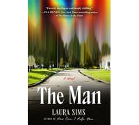 The Man - Laura Sims - G.P. Putnam's Sons - ebook (ePub) - Livre