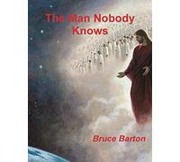The Man Nobody Knows
