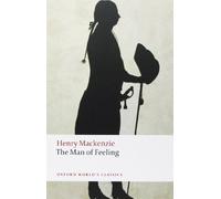 The Man Of Feeling (Oxford World's Classics)
