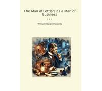The Man of Letters as a Man of Business