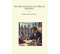 The Man of Letters as a Man of Business