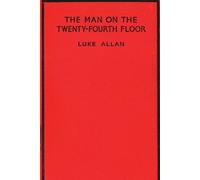 The Man On The Twenty-Fourth Floor