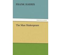 The Man Shakespeare