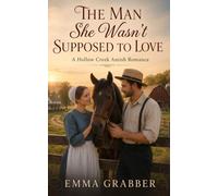 The Man She Wasn't Supposed to Love: A Hollow Cr mish Faith Based Second Chance Romance Novel