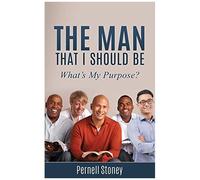 The Man That I Should Be