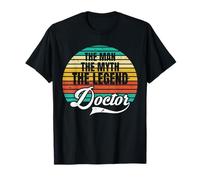 The Man The Myth The Legend 2022 médecins hommes doctorat T-Shirt