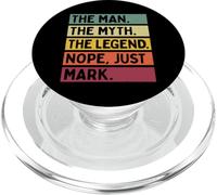 The Man The Myth The Legend Nope Just Mark Citation Amusante PopSockets PopGrip pour MagSafe