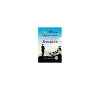The Man Upstairs And Other Stories