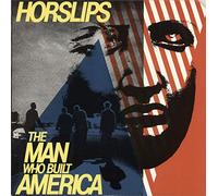 The Man Who Built America
