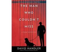 The Man Who Couldn't Miss: A Stewart Hoag Mystery (Stewart Hoag Mysteries) - [Version Originale] Inconnu (Auteur)