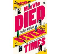 The Man Who Died Seven Times