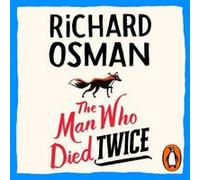 The Man Who Died Twice by Richard Osman Richard Osman (Auteur)