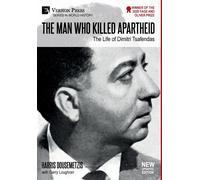 The Man Who Killed Apartheid: The Life Of Dimitri Tsafendas: New Updated Version