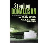 The Man Who Killed His Brother (Man Who 1) - [Version Originale] Inconnu (Auteur)