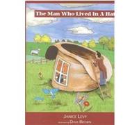 The Man Who Lived in a Hat, Young Spirit Books Janice Levy (Auteur)