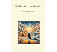 The Man Who Lost Himself (livres classiques)