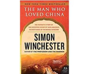 The Man Who Loved China, P.S. Simon Winchester (Auteur)