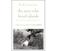 The Man Who Loved Islands: Sixteen Stories (riverrun editions) by D H Lawrence