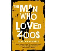 The Man Who Loved Zoos