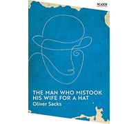 L'homme qui prenait sa femme pour un chapeau – Macmillan