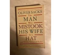 The Man Who Mistook His Wife For A Hat
