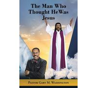 The Man Who Thought He Was Jesus