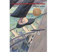 The Man Who Walked Between the Towers-