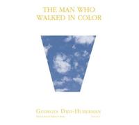 The Man Who Walked In Color