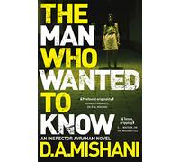 The Man Who Wanted to Know