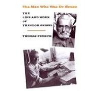 The Man Who Was Dr. Seuss Thomas Fensch (Auteur)
