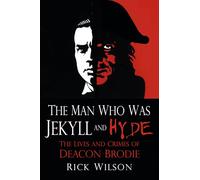 The Man Who Was Jekyll and Hyde