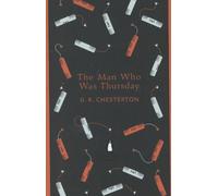 [The Man Who Was Thursday (The Penguin English Library)] [By: Chesterton, G K] [September, 2012]