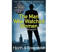 The Man Who Watched Women